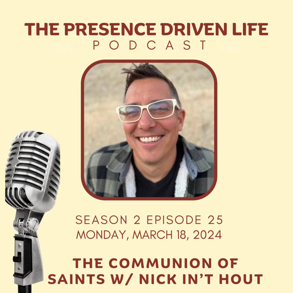Episode 25: The Communion of Saints with Nick In’t Hout
